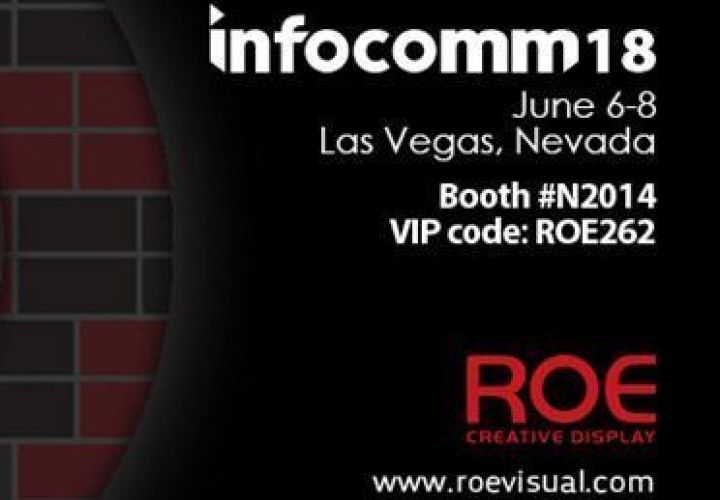 ROE Visual Presents Ground-Breaking New Products at InfoComm 2018