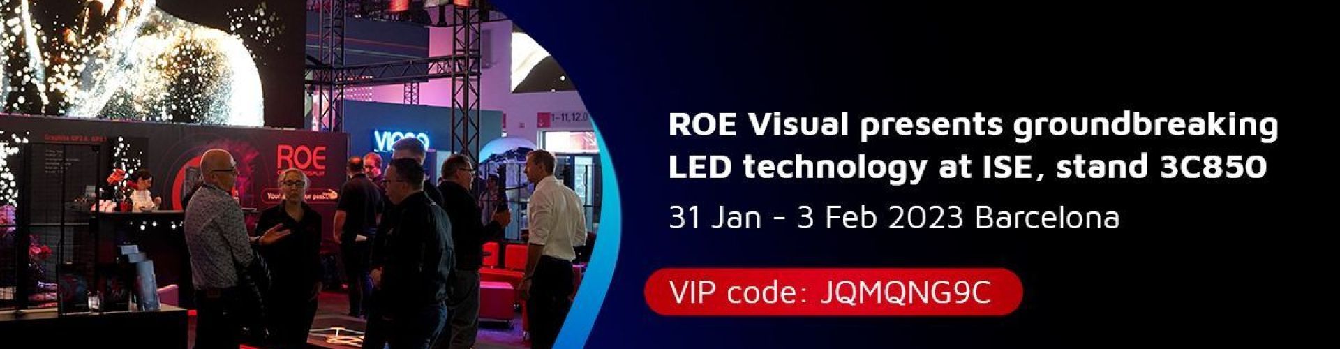 ROE Visual at the ISE Exhibition