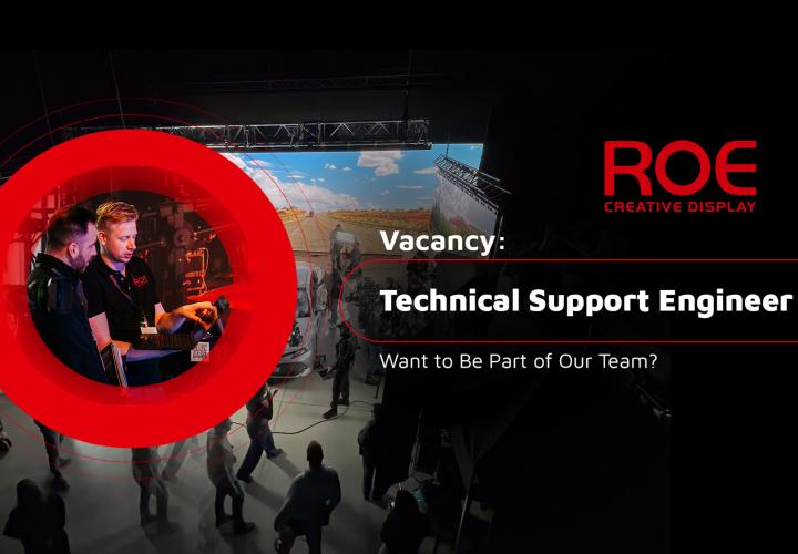 ROE Visual in Leek Netherlands has a vacancy for LED Technical Support Engineer
